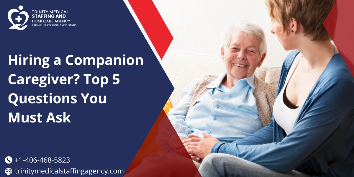 Hiring a Companion Caregiver