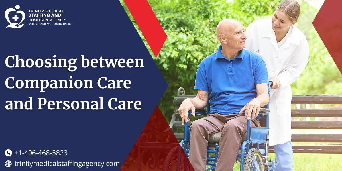 Companion Care vs. Personal Care How to Choose Right One