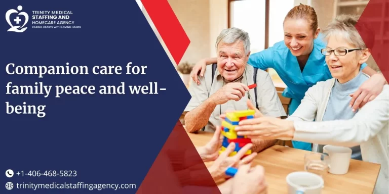 Companion Care Services for Peace of Mind and Family Well-being