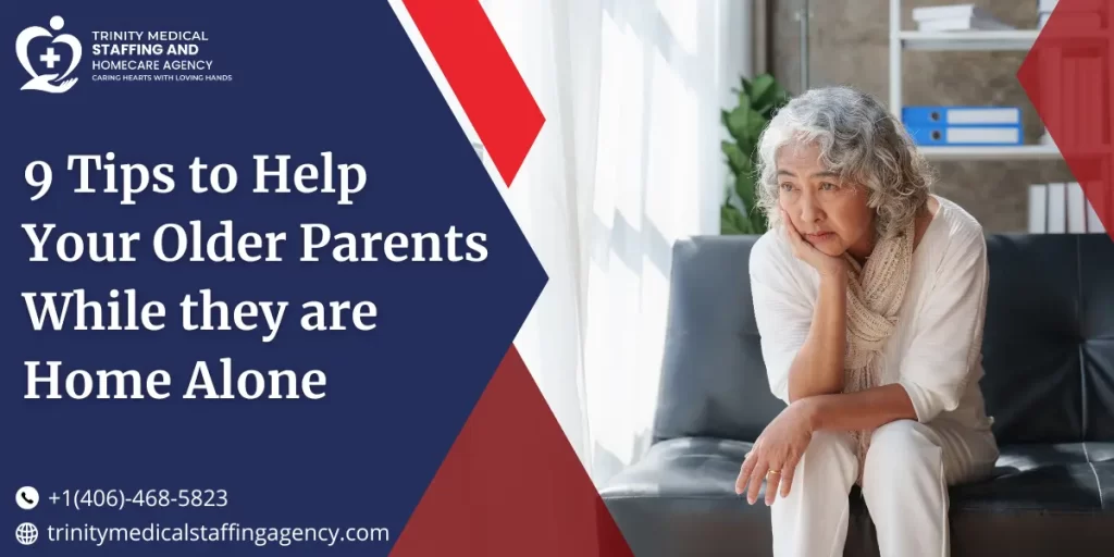 Older Parents are Alone in Home