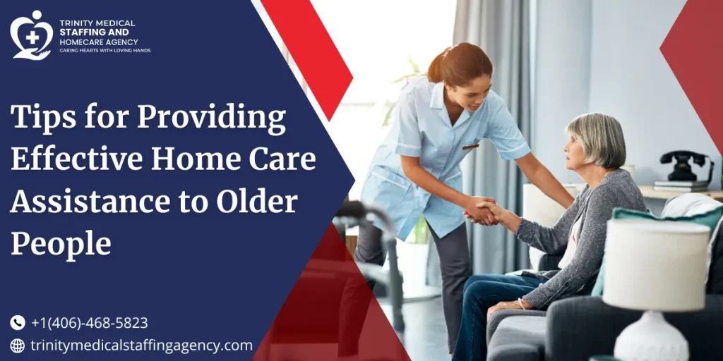 Effective Home Care Assistance to Older People