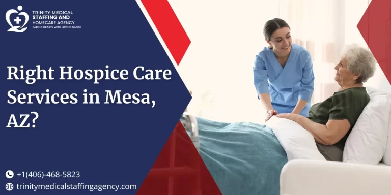 What are the Right Hospice Care Services in Mesa, AZ?
